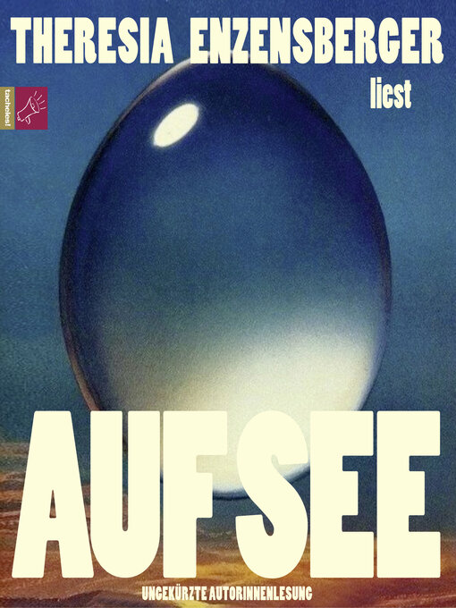 Title details for Auf See by Theresia Enzensberger - Available